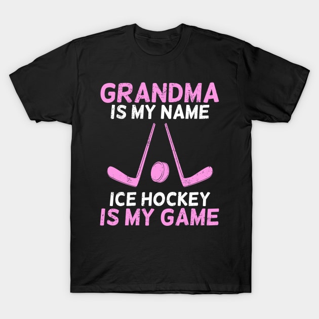 Ice Hockey Grandma Grandmother Gift T-Shirt by Dolde08